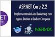 ASP.NET Core 2.2 implementando Load Balancing com Ngin